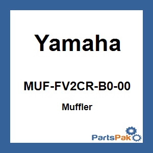 Yamaha MUF-FV2CR-B0-00 Muffler; MUFFV2CRB000