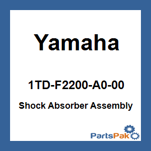 Yamaha 1TD-F2200-A0-00 Shock Absorber Assembly, Rear; New # 1TD-F2200-A1-00