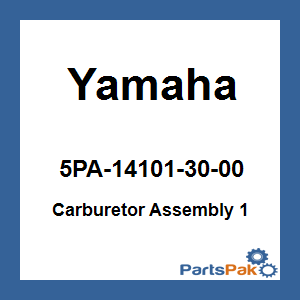 Yamaha 5PA-14101-30-00 Carburetor Assembly 1; New # 5PA-14101-33-00