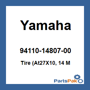Yamaha 94110-14807-00 Tire (At27X10, 14 M; 941101480700