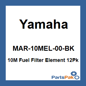 Yamaha MAR-10MEL-00-BK 10M Fuel Filter Element 12-Pack; MAR10MEL00BK