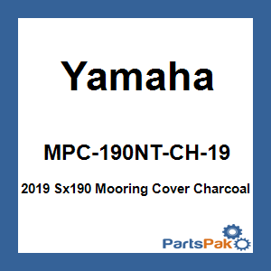 Yamaha MPC-190NT-CH-19 2019 Sx190 Mooring Cover Charcoal; MPC190NTCH19