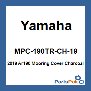 Yamaha MPC-190TR-CH-19 2019 Ar190 Mooring Cover Charcoal; MPC190TRCH19