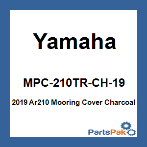 Yamaha MPC-210TR-CH-19 2019 Ar210 Mooring Cover Charcoal; MPC210TRCH19