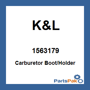 K&L 1563179; Carburetor Boot / Holder