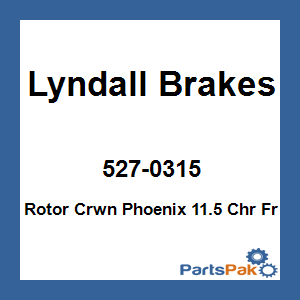 Lyndall Brakes 527-0315; High Carbon Steel Phoenix Rotor Chrome 11.5-inch