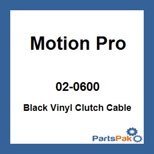 Motion Pro 02-0600; Black Vinyl Clutch Cable