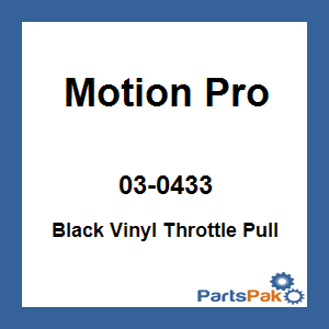 Motion Pro 03-0433; Black Vinyl Throttle Pull Cable