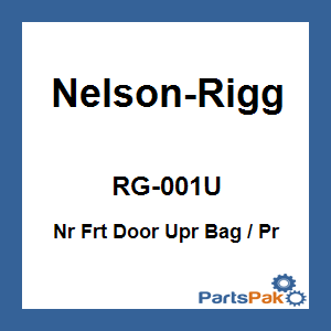 Nelson-Rigg RG-001U; Front Door Upper Bag (Pair)