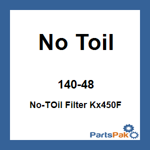 No Toil 140-48; No-TOil Filter Kx450F