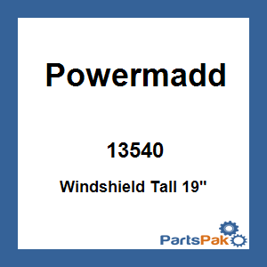 PowerMadd 13540; Windshield Tall 19-inch (Clear / Black)