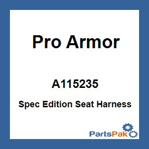 Pro Armor A115235; Spec Edition Seat Harness