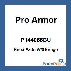 Pro Armor P144055BU; Knee Pads W / Storage Front Door
