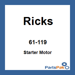Ricks Motorsport Electrics 61-119; New Fits Honda Starter Motor