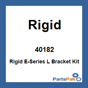 Rigid 40182; Rigid E-Series L Bracket Kit