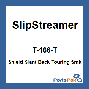 Slipstreamer T-166-T; Windshield Slant Back Touring Smoke