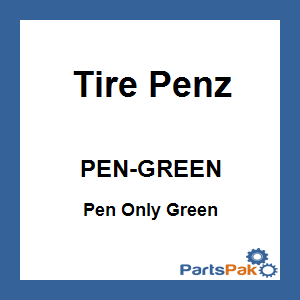 Tire Penz PEN-GREEN; Pen Only Green