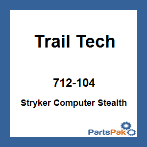 Trail Tech 712-104; Stryker Computer Stealth