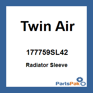 Twin Air 177759SL42; Radiator Sleeve
