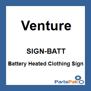 Venture SIGN-BATT; Battery Heated Clothing Sign