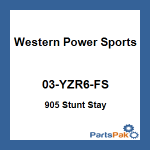WPS - Western Power Sports 03-YZR6-FS; 905 Stunt Stay