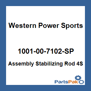 WPS - Western Power Sports 1001-00-7102-SP; Assembly Stabilizing Rod 4S