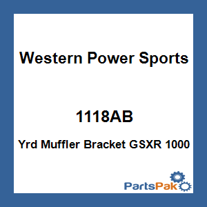 WPS - Western Power Sports 1118AB; Yrd Muffler Bracket GSXR 1000