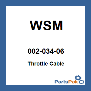 WSM 002-034-06; Throttle Cable