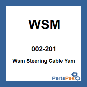 WSM 002-201; Wsm Steering Cable Fits Yamaha