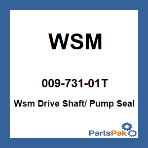 WSM 009-731-01T; Wsm Drive Shaft / Pump Seal
