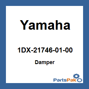 Yamaha 1DX-21746-01-00 Damper; 1DX217460100