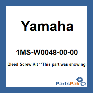Yamaha 1MS-W0048-00-00 Bleed Screw Kit; 1MSW00480000