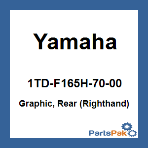 Yamaha 1TD-F165H-70-00 Graphic, Rear (Righthand); 1TDF165H7000