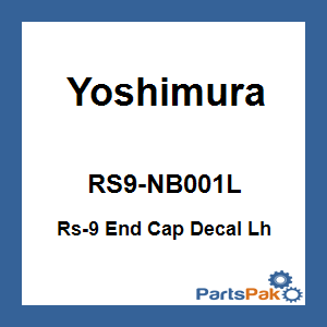 Yoshimura RS9-NB001L; Rs-9 End Cap Decal Lh