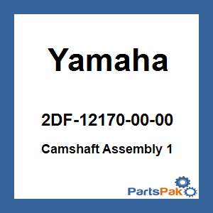 Yamaha 2DF-12170-00-00 Camshaft Assembly 1; 2DF121700000