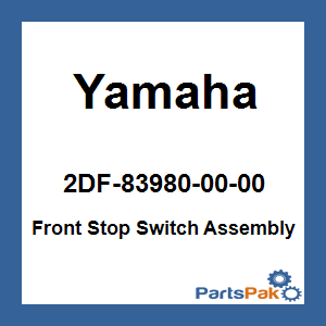 Yamaha 2DF-83980-00-00 Front Stop Switch Assembly; New # 2DF-83980-01-00