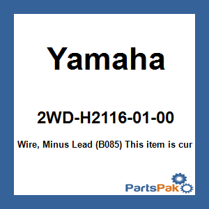 Yamaha 2WD-H2116-01-00 Wire, Minus Lead (B085); 2WDH21160100