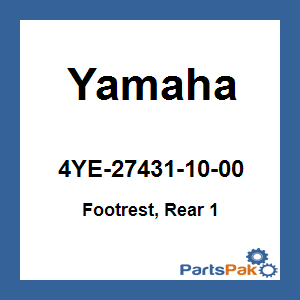 Yamaha 4YE-27431-10-00 Footrest, Rear 1; 4YE274311000