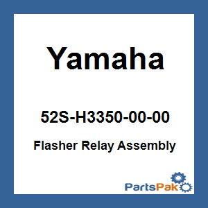 Yamaha 52S-H3350-00-00 Flasher Relay Assembly; 52SH33500000