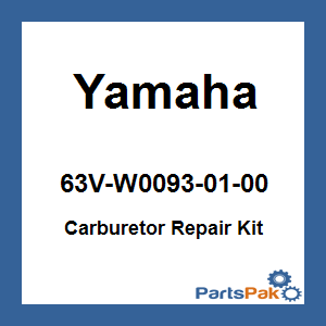 Yamaha 63V-W0093-01-00 Carburetor Repair Kit; 63VW00930100