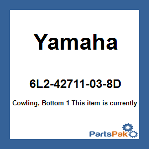 Yamaha 6L2-42711-03-8D Cowling, Bottom 1 (Yamaha Gray); 6L242711038D