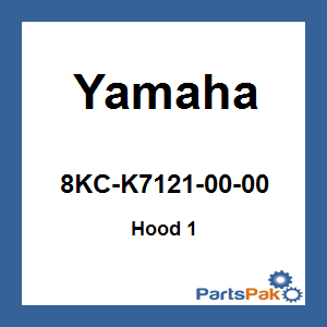 Yamaha 8KC-K7121-00-00 Hood 1; 8KCK71210000