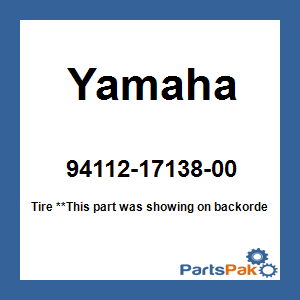 Yamaha 94112-17138-00 Tire; 941121713800