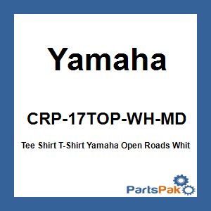 Yamaha CRP-17TOP-WH-MD Tee Shirt T-Shirt, Yamaha Open Roads White; CRP17TOPWHMD