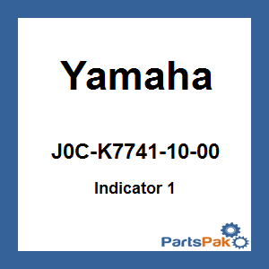 Yamaha J0C-K7741-10-00 Indicator 1; New # J0C-K7741-00-00