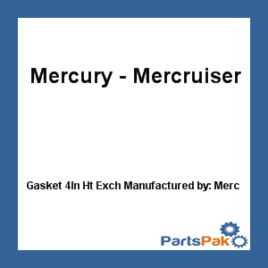 Quicksilver 27-99960; Gasket 4In Ht Exch- Replaces Mercury / Mercruiser