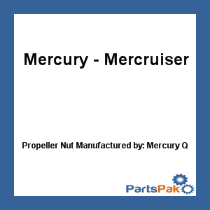 Quicksilver 11-46335; Propeller Nut- Replaces Mercury / Mercruiser
