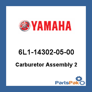 Yamaha 6L1-14302-05-00 Carburetor Assembly 2; 6L1143020500