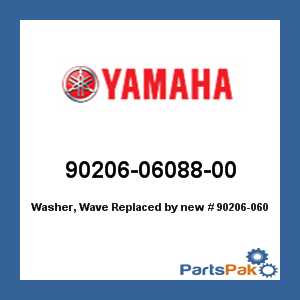Yamaha 90206-06088-00 Washer, Wave; New # 90206-06090-00