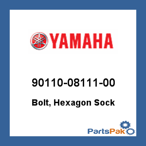 Yamaha 90110-08111-00 Bolt, Hex Sock; 901100811100